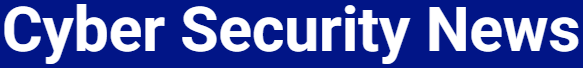 Cyber Security News